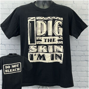 Vintage 90s I Dig the Skin I'm In T Shirt African American Pride Black L Large